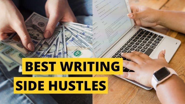 23 Best Writing Side Hustles to Earn Money in 2024